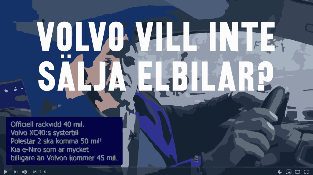 Alriks Söderlind: “Volvo vill inte sälja elbilar”?